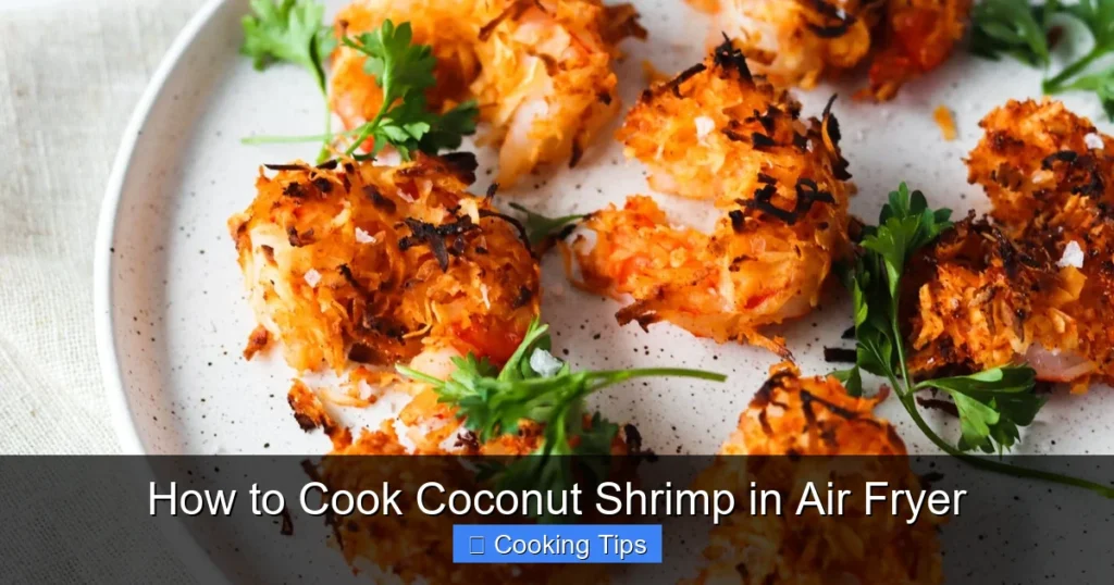 How to Cook Coconut Shrimp in Air Fryer