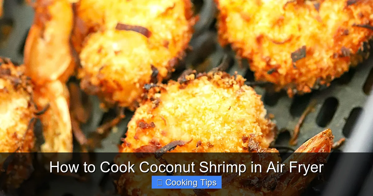 How to Cook Coconut Shrimp in Air Fryer