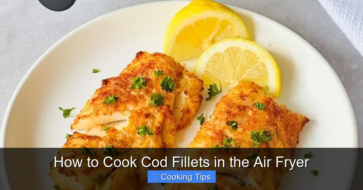 How to Cook Cod Fillets in the Air Fryer