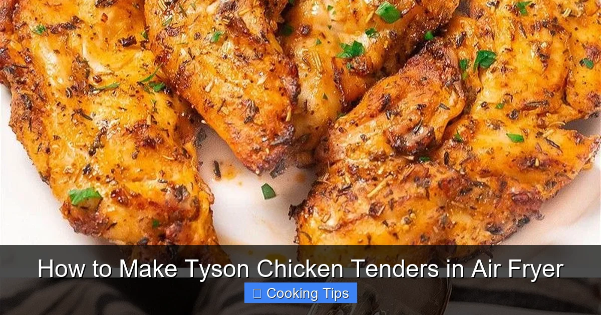 How to Make Tyson Chicken Tenders in Air Fryer