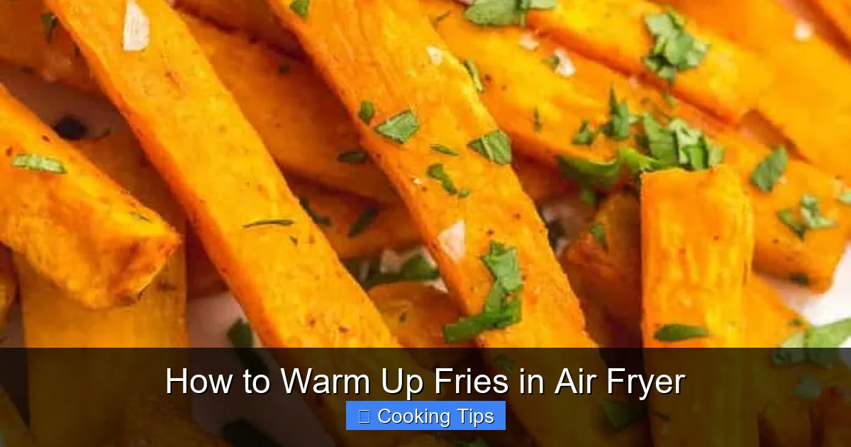 How to Warm Up Fries in Air Fryer
