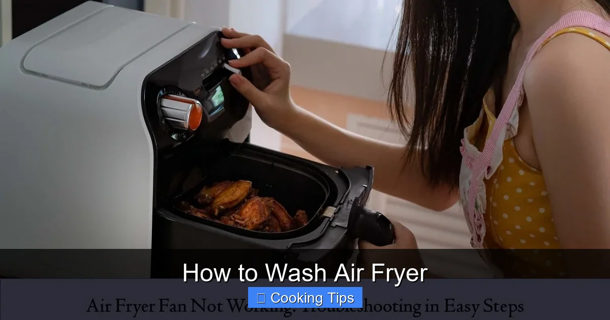 How to Wash Air Fryer