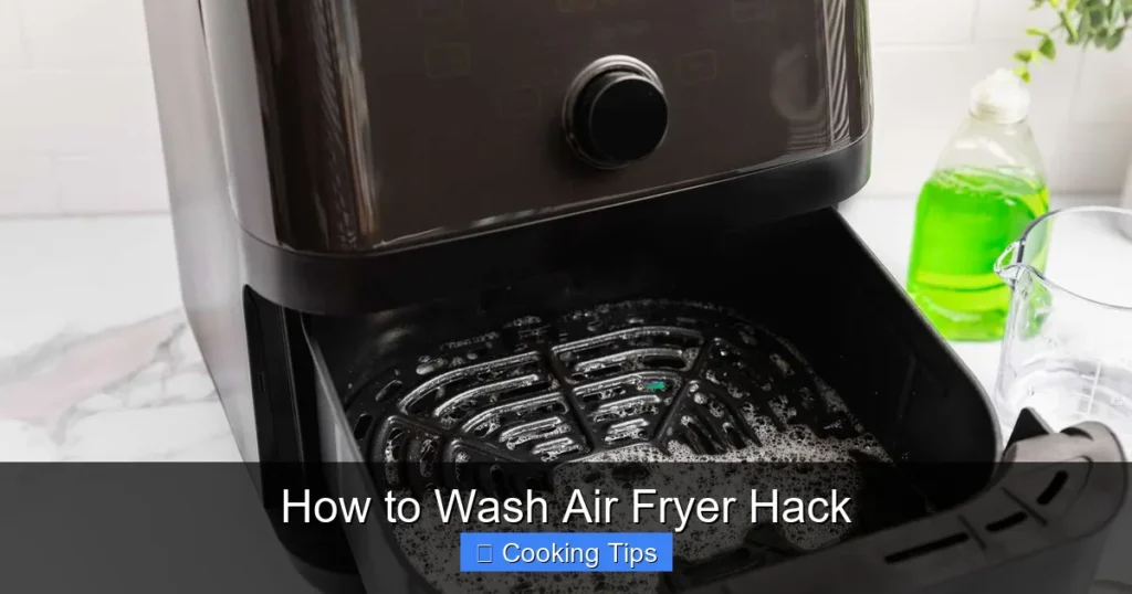 How to Wash Air Fryer Hack