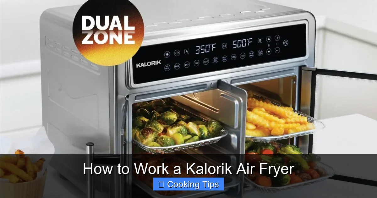 How to Work a Kalorik Air Fryer