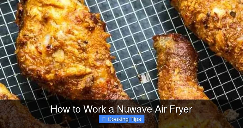 How to Work a Nuwave Air Fryer