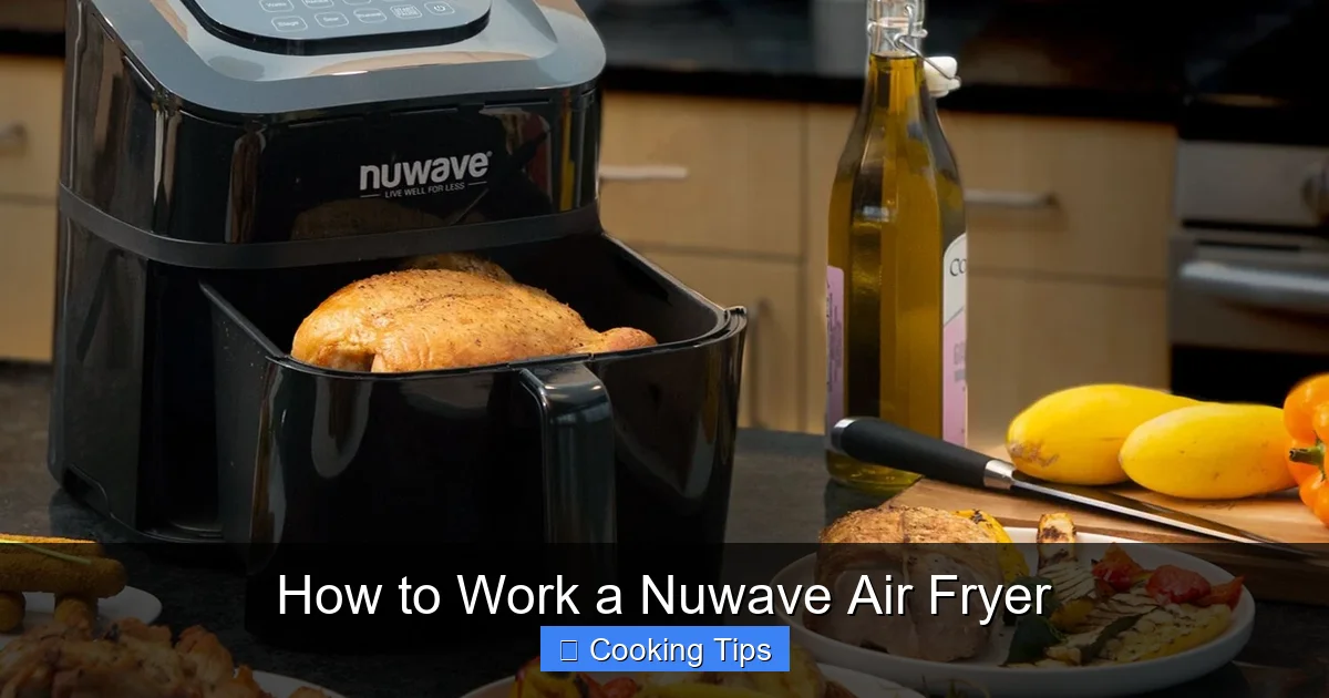 How to Work a Nuwave Air Fryer