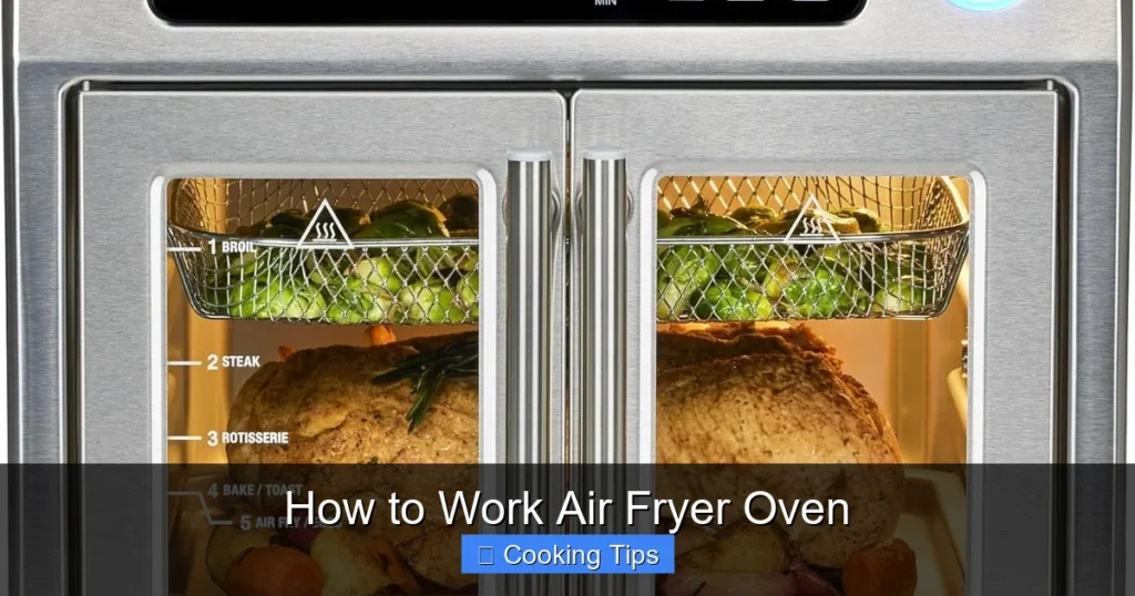 How to Work Air Fryer Oven