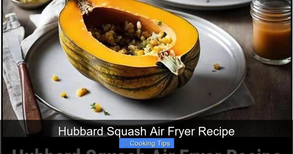 Hubbard Squash Air Fryer Recipe