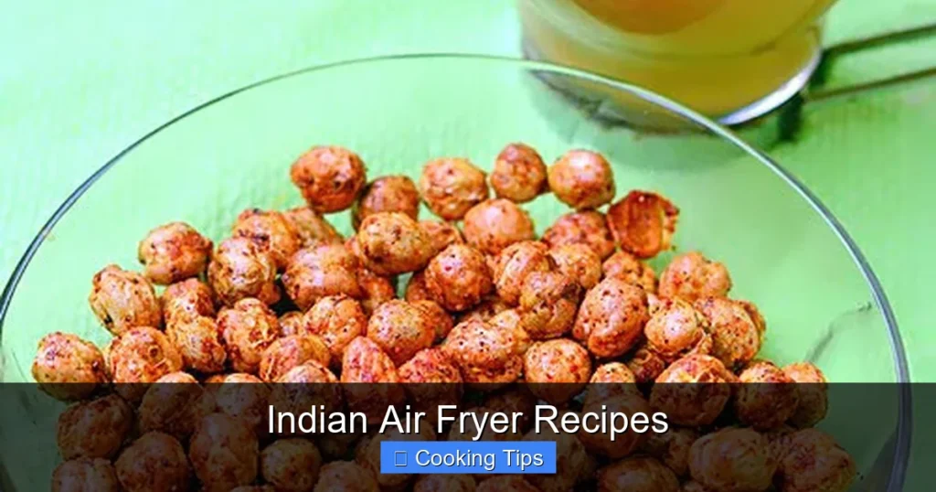 Indian Air Fryer Recipes
