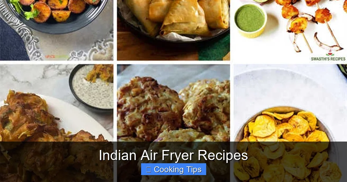 Indian Air Fryer Recipes