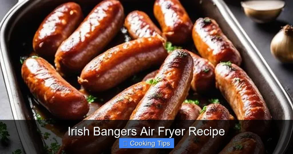 Irish Bangers Air Fryer Recipe