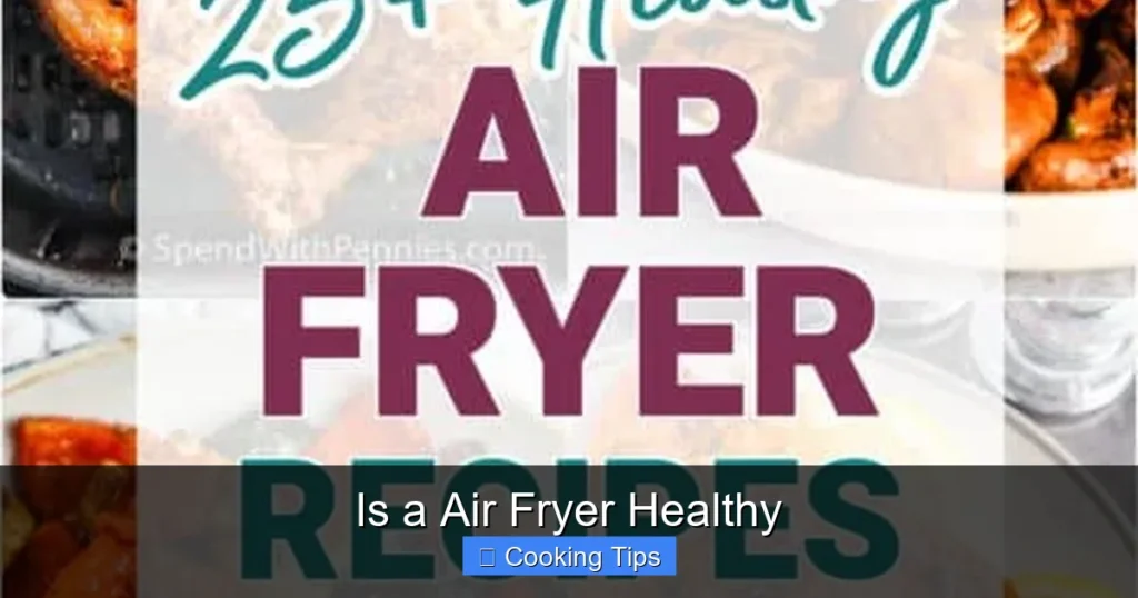Is a Air Fryer Healthy