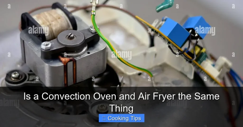 Is a Convection Oven and Air Fryer the Same Thing