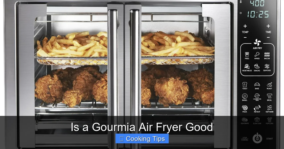 Is a Gourmia Air Fryer Good