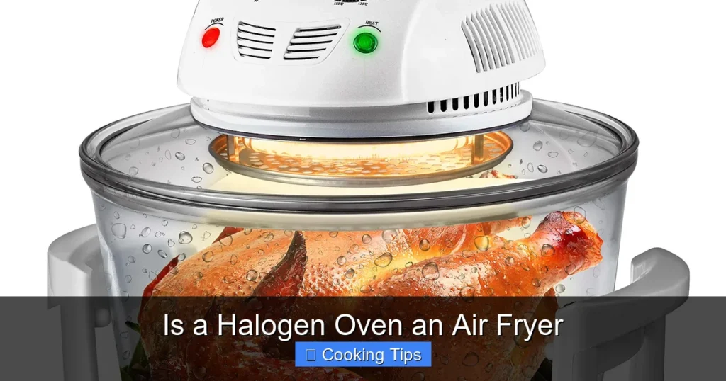Is a Halogen Oven an Air Fryer