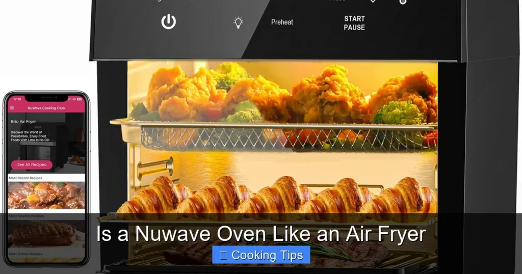 Is a Nuwave Oven Like an Air Fryer