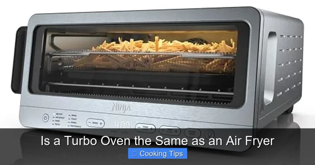 Is a Turbo Oven the Same as an Air Fryer