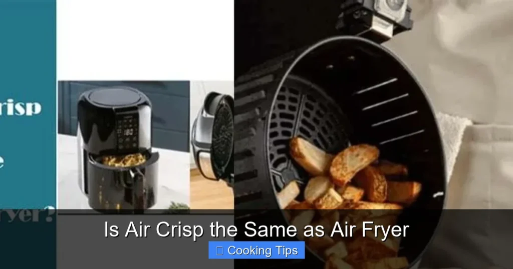 Is Air Crisp the Same as Air Fryer