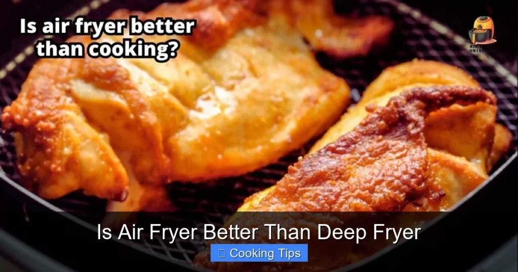 Is Air Fryer Better Than Deep Fryer
