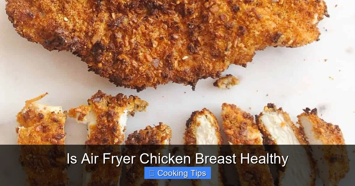 Is Air Fryer Chicken Breast Healthy