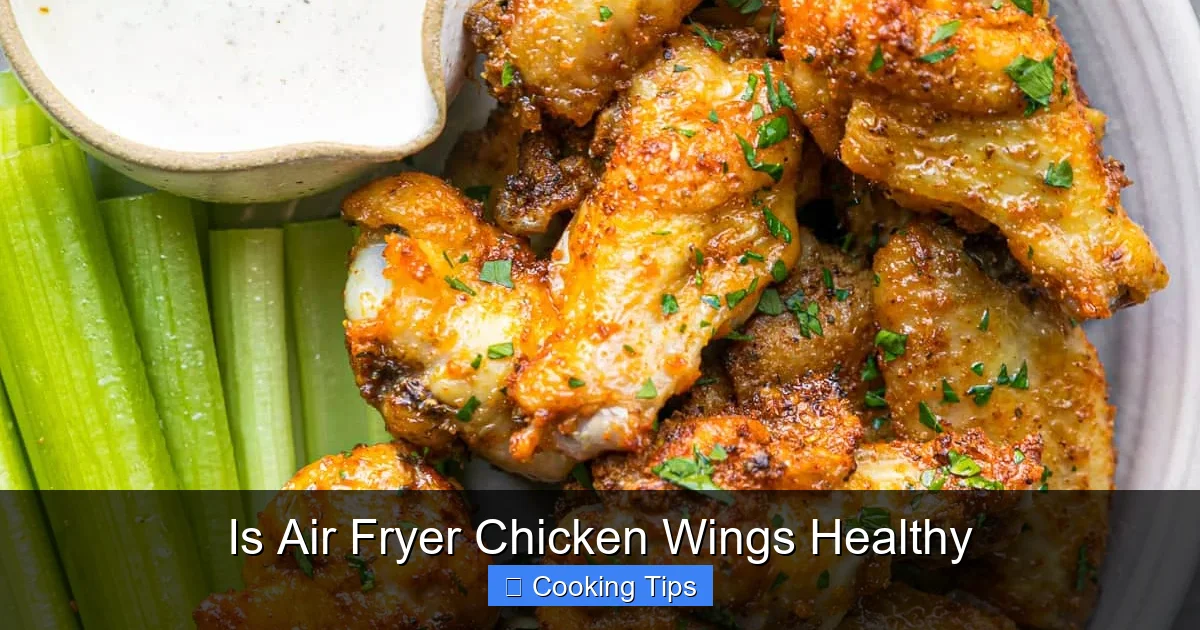 Is Air Fryer Chicken Wings Healthy