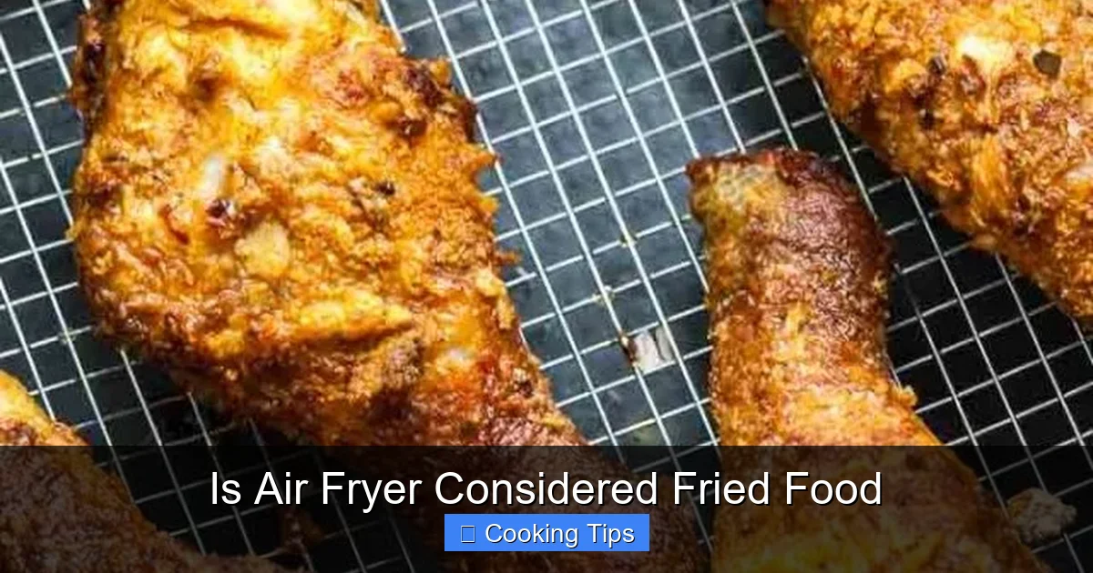Is Air Fryer Considered Fried Food