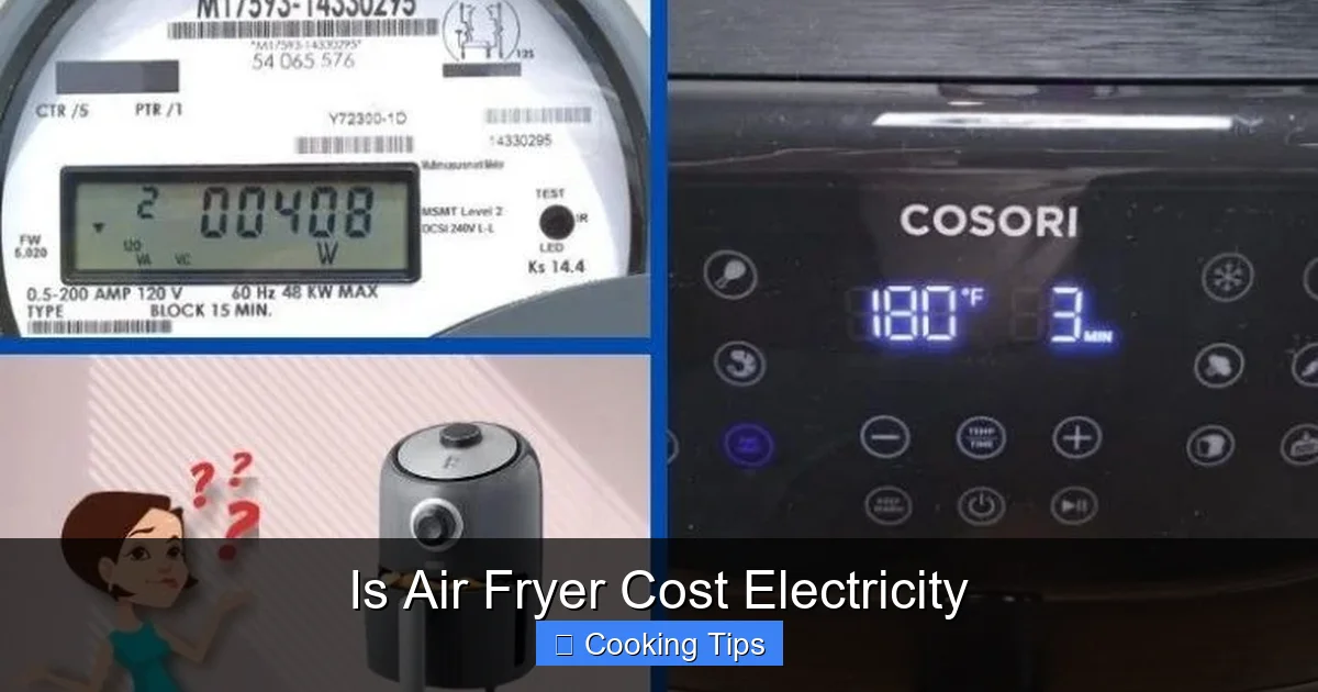 Is Air Fryer Cost Electricity
