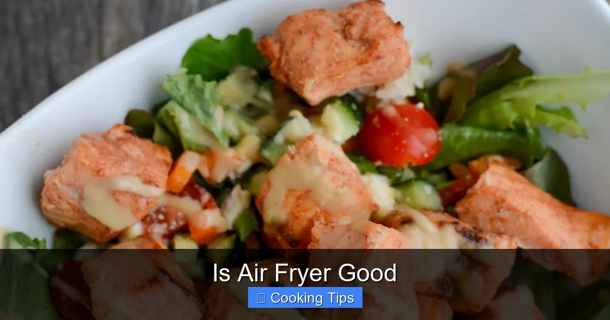 Is Air Fryer Good