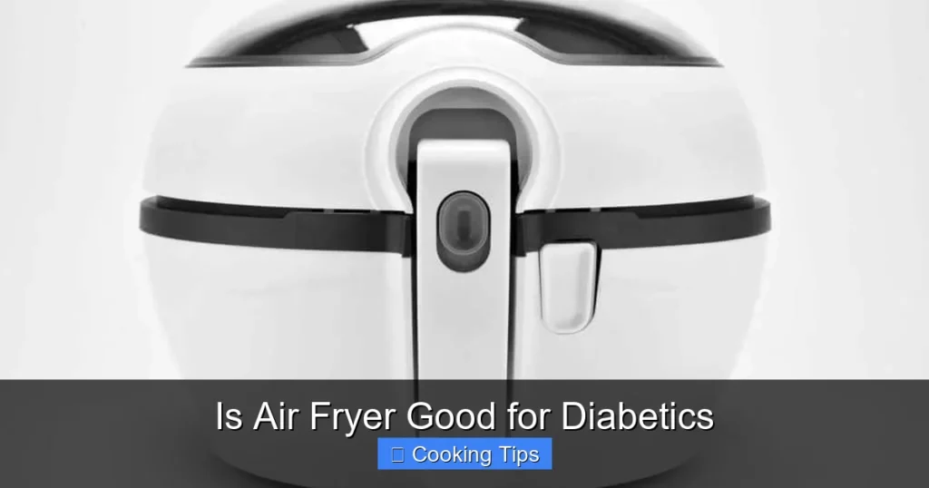 Is Air Fryer Good for Diabetics
