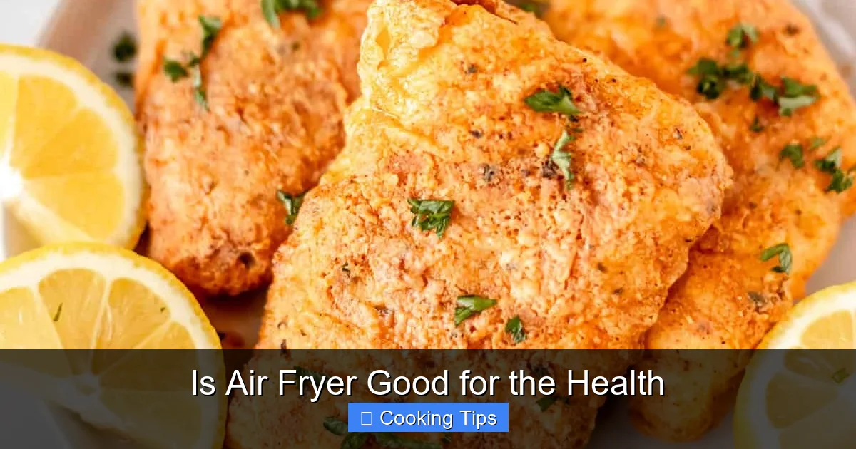 Is Air Fryer Good for the Health