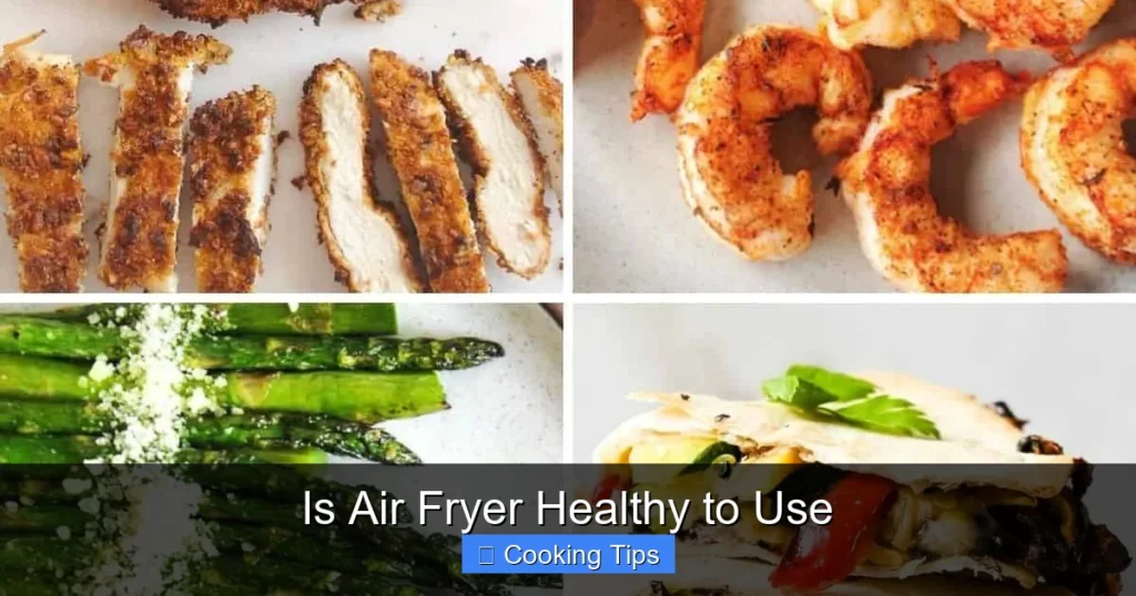 Is Air Fryer Healthy to Use