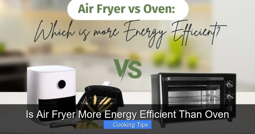 Is Air Fryer More Energy Efficient Than Oven