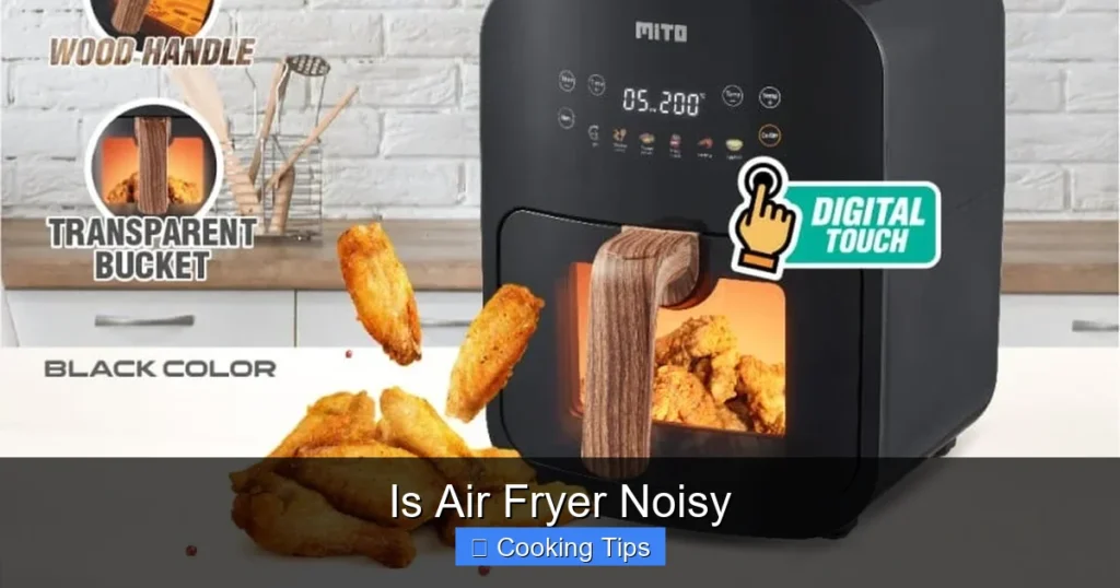 Is Air Fryer Noisy