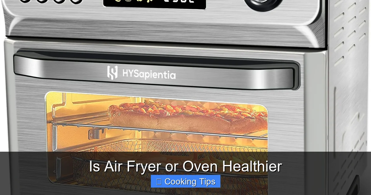 Is Air Fryer or Oven Healthier