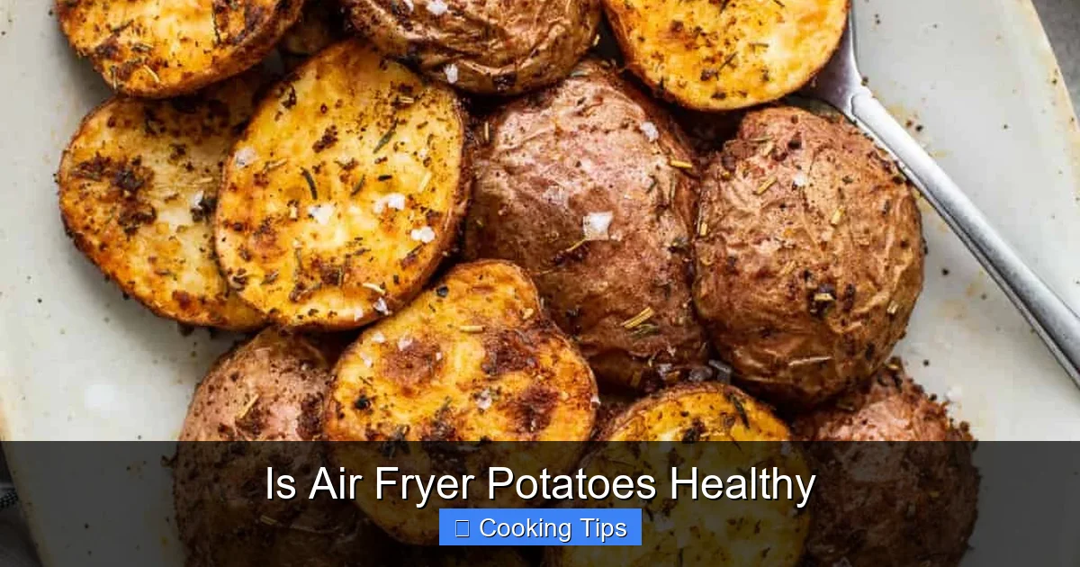 Is Air Fryer Potatoes Healthy