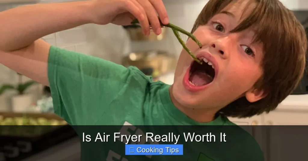 Is Air Fryer Really Worth It