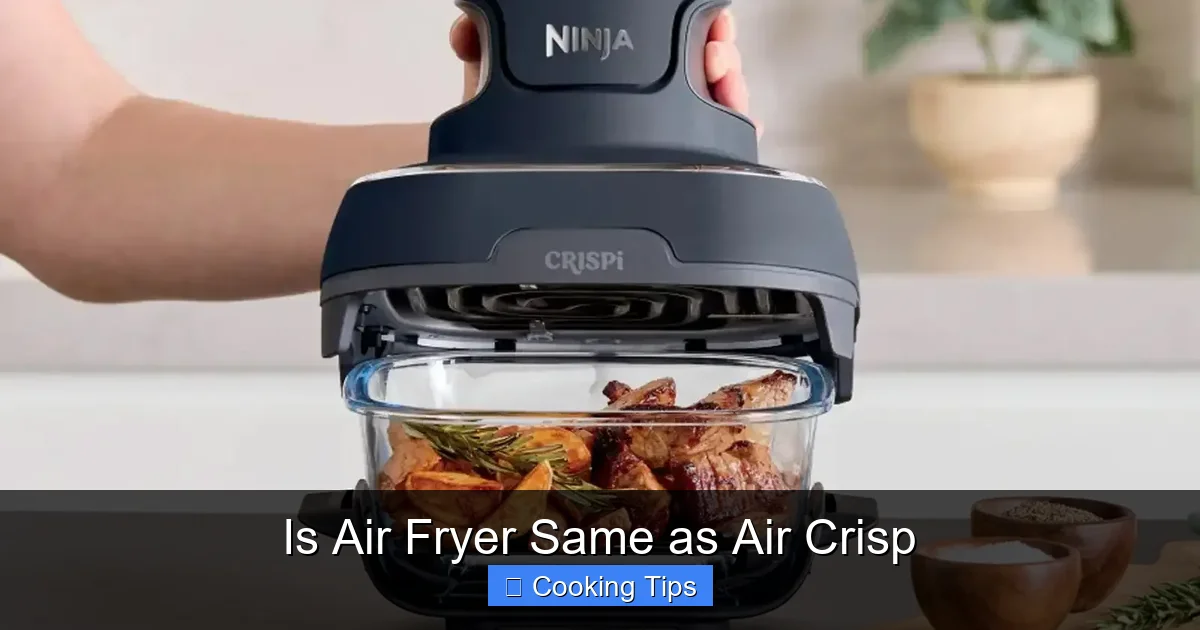 Is Air Fryer Same as Air Crisp