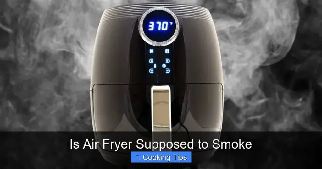 Is Air Fryer Supposed to Smoke