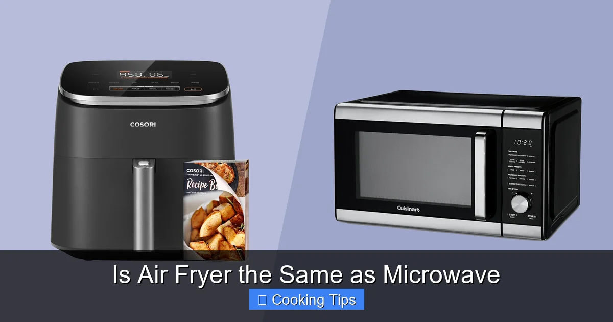 Is Air Fryer the Same as Microwave