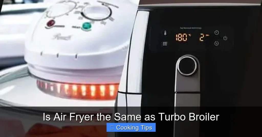 Is Air Fryer the Same as Turbo Broiler