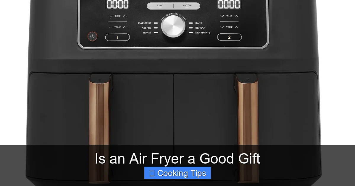 Is an Air Fryer a Good Gift
