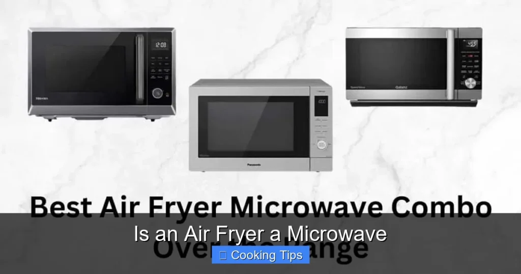 Is an Air Fryer a Microwave