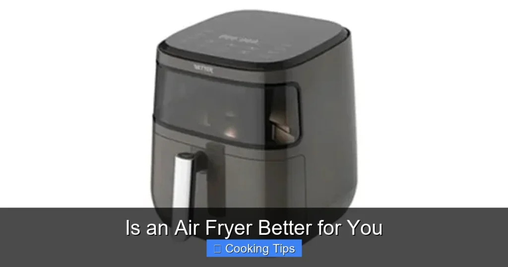 Is an Air Fryer Better for You