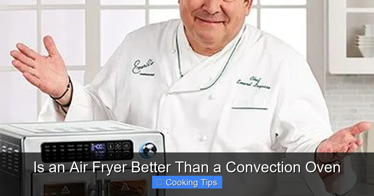 Is an Air Fryer Better Than a Convection Oven