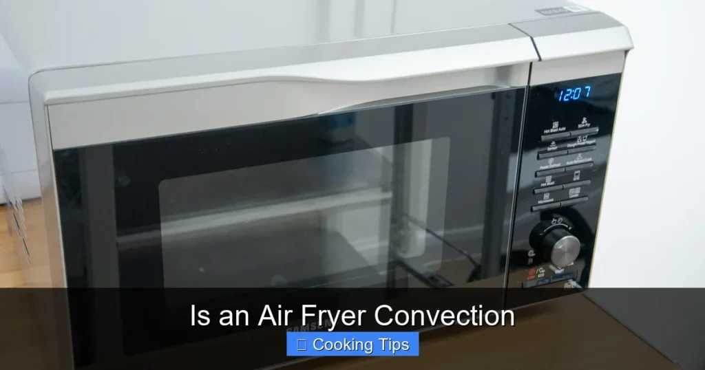Is an Air Fryer Convection