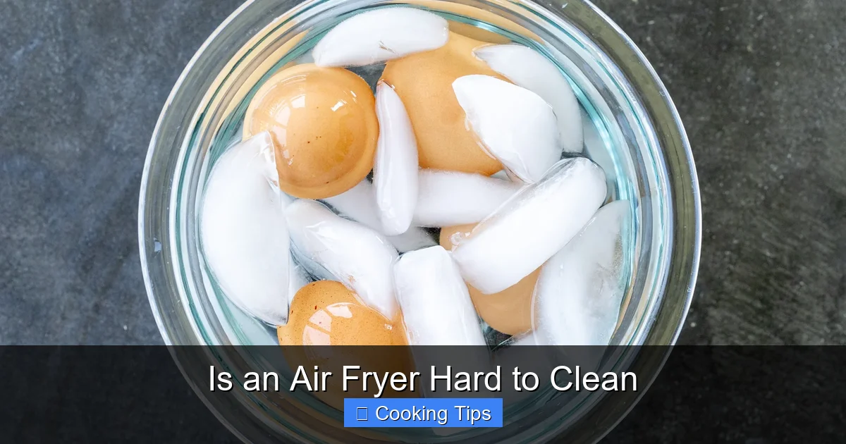 Is an Air Fryer Hard to Clean