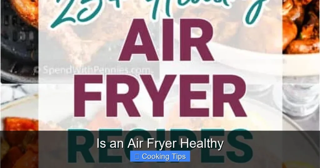 Is an Air Fryer Healthy