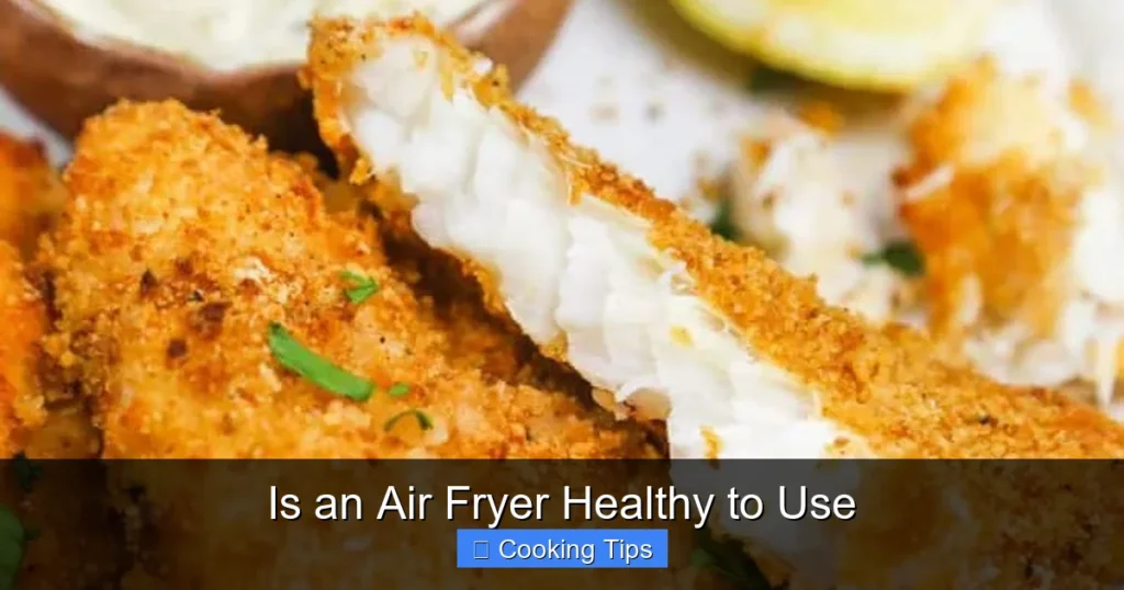 Is an Air Fryer Healthy to Use