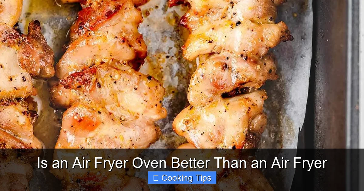 Is an Air Fryer Oven Better Than an Air Fryer