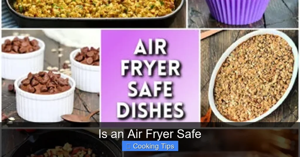 Is an Air Fryer Safe